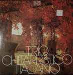 Cover for album: Trio Chitarristico Italiano, Albéniz, Albert, Bischoff, De Call, Küffner – Albeniz, Albert, Bischoff, De Call, Küffner(LP, Stereo)