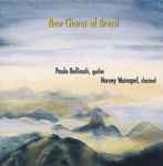 Cover for album: Paulo Bellinati, Harvey Wainapel – New Choros Of Brazil(CD, Album)