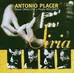 Cover for album: Antonio Placer, Steve Swallow & Paulo Bellinati – Siria(CD, Album)