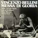 Cover for album: Vincenzo Bellini, Bernard Burger, Overijssels Philharmonisch Orkest – Messa Di Gloria