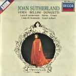 Cover for album: Joan Sutherland – Verdi • Bellini • Donizetti – Lucia di Lammermoor • Norma • Ernani • Linda di Chamounix • I Vespri Siciliani(CD, Album, Reissue, Stereo)