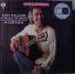 Cover for album: John Williams (7) – Echoes Of Spain - Albeniz