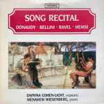 Cover for album: Daphna Cohen-Licht / Menahem Wiesenberg, Donaudy • Bellini • Ravel • Hemsi – Song Recital(LP, Album, Stereo)