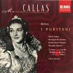 Cover for album: Maria Callas, Bellini – I Puritani (Highlights)(CD, Remastered, Mono)