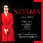 Cover for album: Vincenzo Bellini, Edita Gruberova, Elīna Garanča, Alastair Miles, Friedrich Haider – Norma(2×CD, Album)