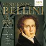 Cover for album: Vincenzo Bellini 5 Complete Operas(10×CD, )