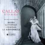 Cover for album: Maria Callas – Callas At La Scala