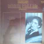Cover for album: Maria Callas - H. Proch / W.A. Mozart / V. Bellini / G. Verdi / G. Donizetti / RAI Torino Orchestra, M. Wolf-Ferrari / Dallas Symphony Orchestra, N. Rescigno – Prove(LP, Album, Stereo)