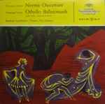 Cover for album: Bellini / Verdi - Bamberger Symphoniker, Fritz Lehmann – Norma: Ouvertüre / Othello: Ballettmusik(7