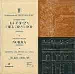 Cover for album: Giuseppe Verdi, Vincenzo Bellini, Orchestra Del Teatro Alla Scala, Tullio Serafin – La Forza Del Destino / Norma(7