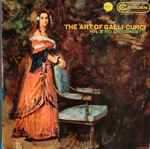 Cover for album: Bellini / Donizetti - Galli-Curci – The Art Of Galli-Curci, Vol. 2(LP, Compilation, Mono)