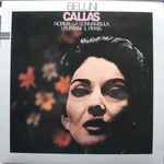 Cover for album: Bellini - Maria Callas – Norma . La Sonnambula . I Puritani . Il Pirata(LP, Compilation)