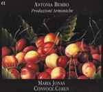 Cover for album: Antonia Bembo - Maria Jonas, Convoce.Coeln – Produzioni Armoniche(CD, Album)