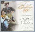 Cover for album: Ralph Benatzky Dirigent: Franz Marszalek – Im Weissen Rössl(2×CD, )