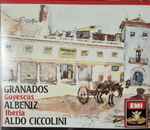 Cover for album: Granados, Albéniz / Aldo Ciccolini – Goyescas - Iberia(2×CD, Reissue, Remastered, Stereo)