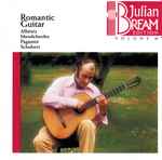 Cover for album: Julian Bream, Albéniz, Mendelsshon, Paganini, Schubert – Romantic Guitar