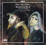 Cover for album: Paul Ben-Haim, NDR Radiophilharmonie, Israel Yinon – Symphony No. 2; Concerto Grosso(CD, Album)