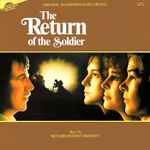 Cover for album: The Return Of The Soldier (Original Soundtrack Recording)(LP, Album, Stereo)