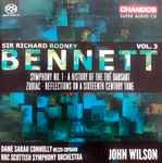 Cover for album: Sir Richard Rodney Bennett, Dame Sarah Connolly, BBC Scottish Symphony Orchestra, John Wilson (15) – Orchestral Works Volume 3(SACD, Hybrid, Multichannel, Album)