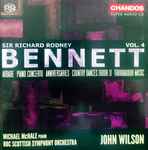 Cover for album: Richard Rodney Bennett, John Wilson (15), Michael McHale, BBC Scottish Symphony Orchestra – Sir Richard Rodney Bennettt Vol. 4 Aubade. Piano Concerto. Anniveraries. Country Dances (Book 1). Troubadour Music(SACD, Multichannel)