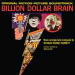 Cover for album: Richard Rodney Bennett / Roy Budd, Jerry And Marc Donahue – Billion Dollar Brain / The Final Option(CD, Compilation, Remastered, Limited Edition)