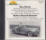 Cover for album: Roy Harris / Robert Russell Bennett – Symphony For Band (