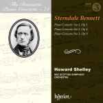 Cover for album: Sterndale Bennett, Howard Shelley, BBC Scottish Symphony Orchestra – Piano Concertos 1, 2, & 3(CD, Album)
