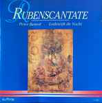 Cover for album: Peter Benoit, Orkest Van De Koninklijke Vlaamse Opera, Koor Van De Koninklijke Vlaamse opera, Lodewijk de Vocht – Rubenscantate(CD, Album)