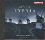 Cover for album: Albéniz - Nicholas Unwin – Iberia(CD, Album)