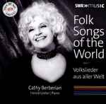 Cover for album: Cathy Berberian, Harold Lester – Folk Songs Of The World