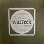 Cover for album: Alban Berg, Charlotte Boerner, Werner Janssen, Janssen Symphony Of Los Angeles – Excerpts From Wozzeck(LP, 10