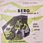 Cover for album: Alban Berg, Alfredo Casella, New Music String Quartet – String Quartet, Op. 3 / Five Pieces For String Quartet(LP)