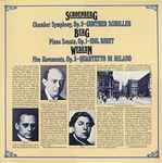 Cover for album: Schoenberg / Berg / Webern - Gunther Schuller / Idil Biret / Quartetto Di Milano – Chamber Symphony, Op. 9 / Piano Sonata, Op. 1 /  Five Movements, Op. 5(LP, Album)