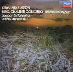 Cover for album: Stravinsky / Berg ; London Sinfonietta, David Atherton (2) – Agon / Chamber Concerto • Kammerkonzert(LP)