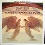 Cover for album: Alban Berg - Kleiber • Mitropoulos • Szigeti – Tre Pezzi Da 