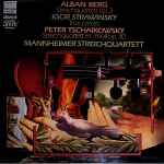 Cover for album: Alban Berg, Igor Strawinsky, Peter Tschaikowsky, Mannheimer Streichquartett – Streichquartett Op. 3 / Trois Pièces / Streichquartett Es-Moll Op. 30