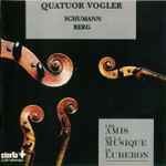 Cover for album: Quatuor Vogler - Schumann, Berg – Schumann / Berg(CD, Album)
