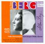 Cover for album: Alban Berg  / Jean-Jacques Dünki – Frühe Klaviermusik(CD, Album, Stereo)