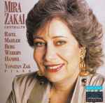 Cover for album: Mira Zakai, Ravel, Mahler, Berg, Webern, Handel – Mira Zakai Contralto(CD, )
