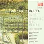 Cover for album: Johann Strauss Arrangiert Von Schönberg, Berg, Webern - Berliner Streichquartett – Walzer