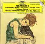 Cover for album: Alban Berg, Juliane Banse, Wiener Philharmoniker, Claudio Abbado – Altenberg-Lieder · Lulu-Suite · Lyrische Suite(CD, Album, Stereo)
