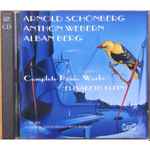 Cover for album: Arnold Schoenberg, Alban Berg, Anton Webern, Elisabeth Klein – Complete Piano Works(CD, Album)