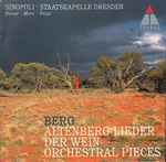 Cover for album: Sinopoli, Staatskapelle Dresden, Banse, Marc, Voigt, Berg – Altenberg-Lieder • Der Wein • Orchestral Pieces(CD, Album)