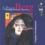 Cover for album: Alban Berg, Leipziger Streichquartett – Complete String Quartets(CD, Album)
