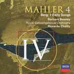Cover for album: Mahler / Berg – Barbara Bonney, Royal Concertgebouw Orchestra, Riccardo Chailly – Symphony No. 4 / 7 Early Songs
