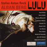 Cover for album: Alban Berg / Orchestra Del Teatro Massimo, Stefan Anton Reck – Lulu
