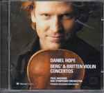 Cover for album: Berg / Britten - Daniel Hope, Paul Watkins (3), BBC Symphony Orchestra – Berg & Britten Violin Concertos(CD, )