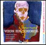 Cover for album: Webern, Berg, Schoenberg - Quatuor Psophos – Langsamer Satz, Suite Lyrique, Quatuor N°4(CD, )