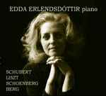 Cover for album: Edda Erlendsdóttir - Schubert / Liszt / Schoenberg / Berg – Piano(CD, Album)