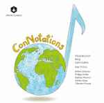 Cover for album: Shostakovich, Berg, Saint-Saëns, Mei Yi Foo, Britten Sinfonia, Philipp Hutter, Bartosz Woroch, Ashley Wass, Clement Power – Connotations(CD, Album)